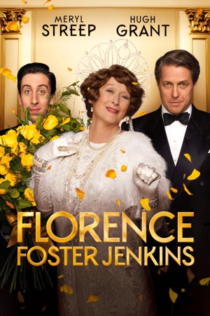 Florence Foster Jenkins movie poster