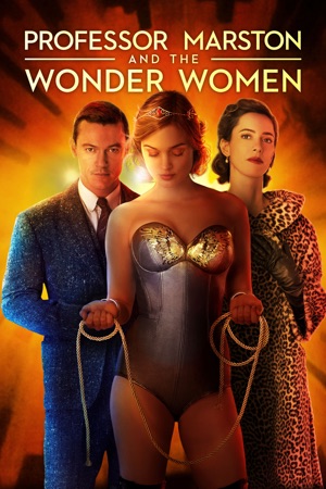 Professor Marston and the Wonder Women movie poster