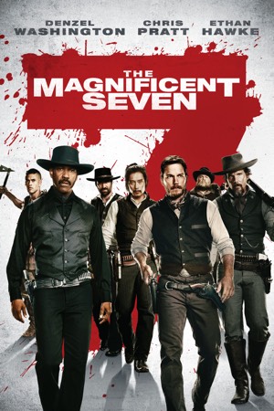 The Magnificent Seven (2016) movie poster